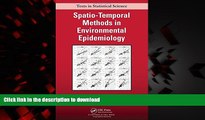 Read books  Spatio-Temporal Methods in Environmental Epidemiology (Chapman   Hall/CRC Texts in