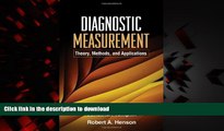 Buy books  Diagnostic Measurement: Theory, Methods, and Applications (Methodology in the Social