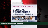 liberty book  Roberts and Hedges  Clinical Procedures in Emergency Medicine, 6e (Roberts, Clinical