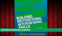 Buy book  Building Motivational Interviewing Skills: A Practitioner Workbook (Applications of