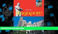 Buy NOW  Exciting Singapore: A Visual Journey (Exciting Series)  Premium Ebooks Best Seller in USA