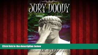 FREE DOWNLOAD  Jury Doody  DOWNLOAD ONLINE