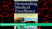 Read books  Demanding Medical Excellence: Doctors and Accountability in the Information Age online
