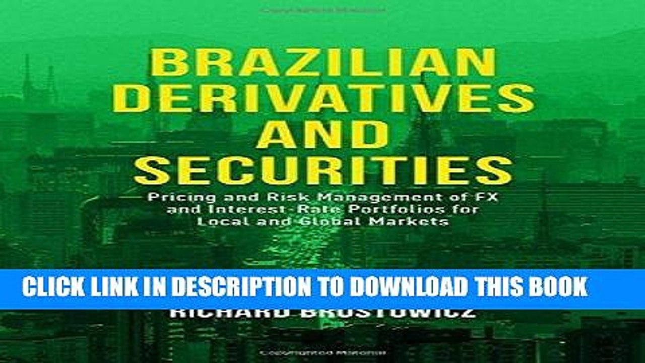 [PDF] Brazilian Derivatives and Securities: Pricing and Risk Management of FX and Interest-Rate