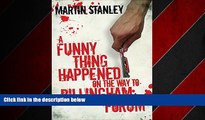 READ book  A Funny Thing Happened on the Way to Billingham Forum (A Stanton brothers thriller)