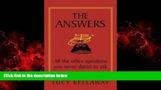 FREE PDF  The Answers: All the office questions you never dared to ask  DOWNLOAD ONLINE