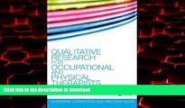 liberty book  Qualitative Research for Occupational and Physical Therapists: A Practical Guide