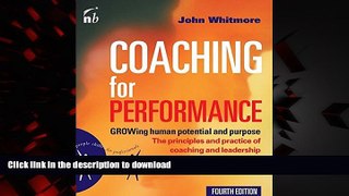 liberty books  Coaching for Performance: GROWing Human Potential and Purpose - The Principles and