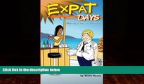 Best Buy Deals  Expat Days: Making a Life in Thailand  Full Ebooks Most Wanted