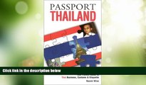 Buy NOW  Passport Thailand: Your Pocket Guide to Thai Business, Customs   Etiquette (