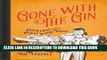 [PDF] Gone with the Gin: Cocktails with a Hollywood Twist Full Collection