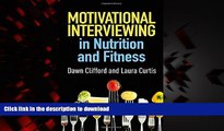 liberty book  Motivational Interviewing in Nutrition and Fitness (Applications of Motivational