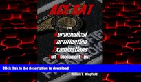Best books  The Aeromedical Certification Examinations Self-Assessment Test