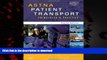 Buy book  ASTNA Patient Transport: Principles and Practice, 4e (Air   Surface Patient Transport: