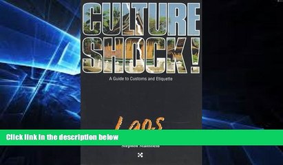 Ebook Best Deals  Culture Shock! Laos (Culture Shock! A Survival Guide to Customs   Etiquette)