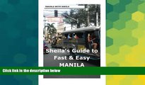 Must Have  Sheila s Guide to Fast   Easy Manila (Sheila s Guides)  Buy Now