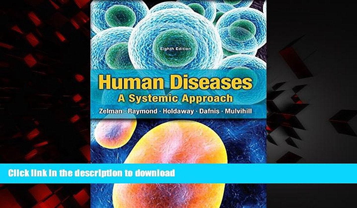 Buy book  Human Diseases (8th Edition) (Human Diseases: A Systemic Approach ( Mulvihill)) online