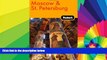 Must Have  Fodor s Moscow and St. Petersburg, 8th Edition (Travel Guide)  Most Wanted