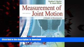 liberty book  Measurement of Joint Motion : A Guide to Goniometry, 4th Edition