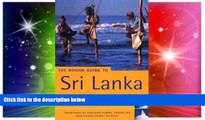 Ebook deals  The Rough Guide to Sri Lanka 1 (Rough Guide Travel Guides)  Most Wanted