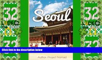 Deals in Books  Seoul: A Travel Guide for Your Perfect Seoul Adventure!: Written by Local Korean