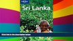 Must Have  Lonely Planet Sri Lanka (Country Guide)  Most Wanted