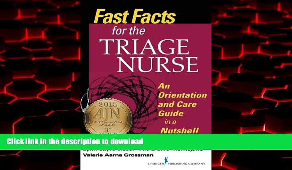 Read books  Fast Facts for the Triage Nurse: An Orientation and Care Guide in a Nutshell (Fast