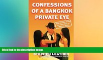 Ebook deals  Confessions of a Bangkok PI  Most Wanted