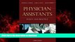 liberty books  Physician Assistants: Policy and Practice