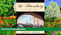 Best Deals Ebook  St. Petersburg: Russia s Window to the Future, The First Three Centuries  Best