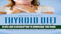 Best Seller Thyroid Diet : Thyroid Solution Diet   Natural Treatment Book For Thyroid Problems