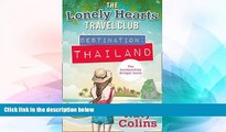 Must Have  Destination Thailand (The Lonely Hearts Travel Club, Book 1) by Katy Colins