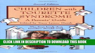 Ebook Children with Tourette Syndrome: A Parents  Guide Free Read