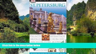 Best Deals Ebook  St. Petersburg (Eyewitness Travel Guides)  Best Buy Ever