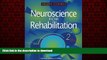 Best book  Neuroscience for Rehabilitation (NEUROSCIENCE FOR REHABILITATION ( COHEN)) online pdf