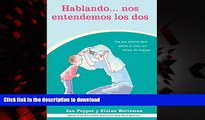 Best book  Hablando...nos Entendemos Los Dos (Spanish Edition)