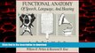 Read book  Functional Anatomy of Speech, Language and Hearing: A Primer online for ipad