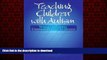Best book  Teaching Children with Autism: Strategies to Enhance Communication and Socialization
