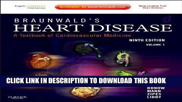 [PDF] Braunwald s Heart Disease: A Textbook of Cardiovascular Medicine, 2-Volume Set: Expert
