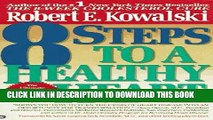 [PDF] 8 Steps to a Healthy Heart: The Complete Guide to Heart Disease Prevention and Recovery from