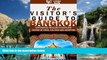 Best Buy Deals  The Visitor s Guide to Bangkok - Experience Thailand s bustling center of food,