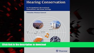 liberty book  Hearing Conservation: In Occupational, Recreational, Educational, and Home Settings
