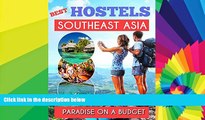 Ebook deals  Southeast Asia Best Hostels to travel Paradise on a budget - Hotel Deals, GuestHouses