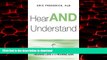 Best books  Hear AND Understand: What You Need To Know About Hearing Loss and Hearing Aids online
