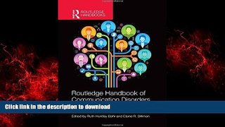 Read book  Routledge Handbook of Communication Disorders online