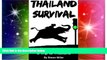 Ebook deals  Thailand Survival (Thailand Travel Guide): Essentials for a Trip to Thailand  Full