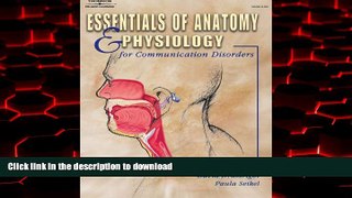 Read book  Essentials of Anatomy and Physiology for Communication Disorders