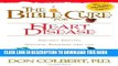 [PDF] The Bible Cure for Heart Disease: Ancient Truths, Natural Remedies and the Latest Findings