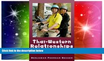 Ebook deals  Thai-Western Relationships (More Thailand Fever)  Full Ebook