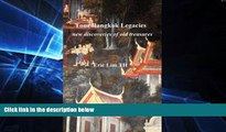 Ebook deals  Tour Bangkok Legacies: new discoveries of old treasures  Most Wanted